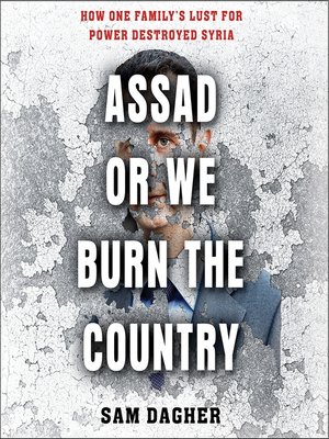cover image of Assad or We Burn the Country